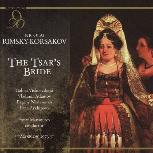 Nicolai RimskyKorsakov The Tsar's Bride by n/a (2008) Audio CD