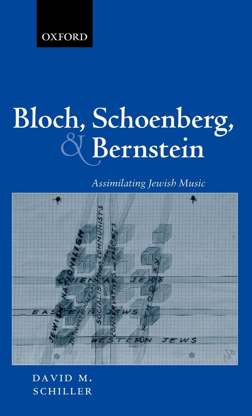 Jewish Music Bloch Schoenberg Bernstein bel ouvrage académique