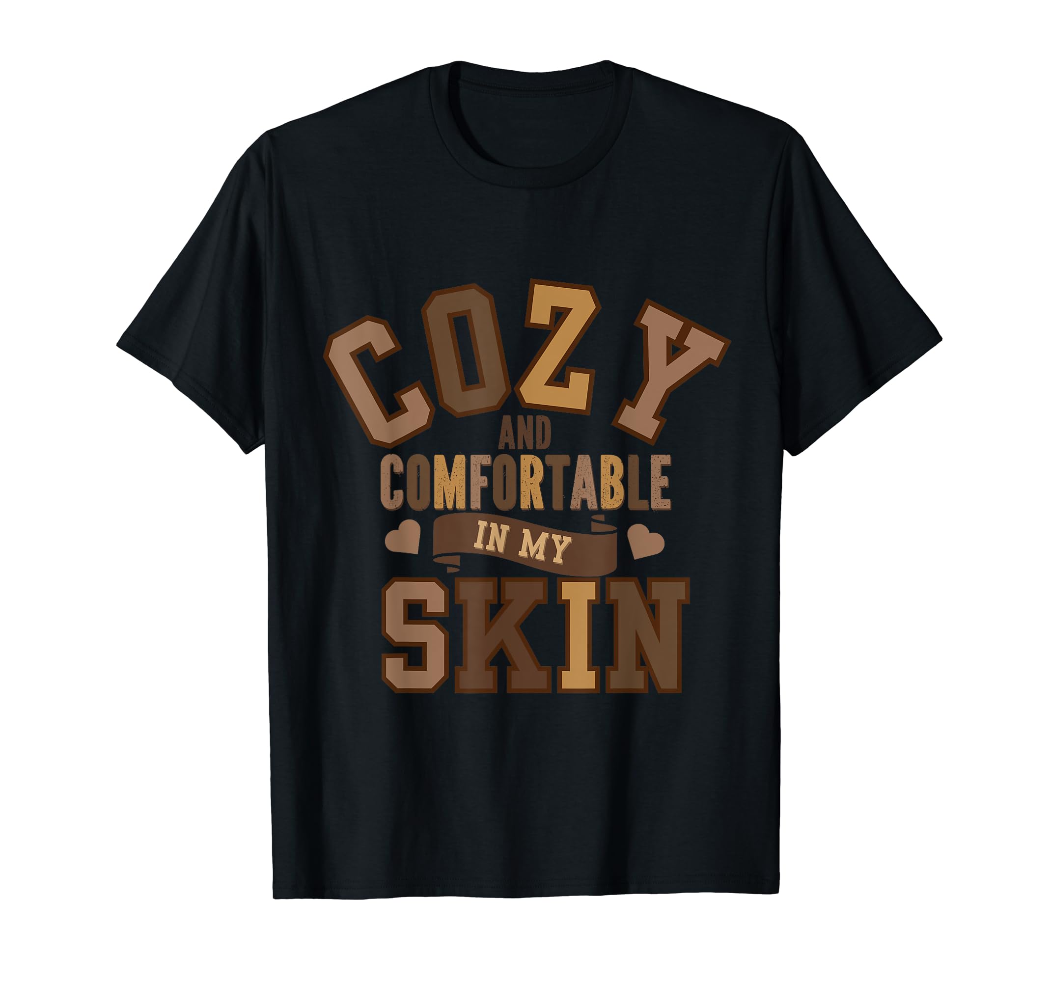 GVO Gift ShopMelanin, Cozy & Comfortable Black Pride for Women of Color T-Shirt