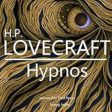  Hypnos: 15 Top Stories by H. P. Lovecraft