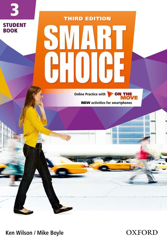Smart Choice: Level 3: Student Book with Online Practice and on the Move: Smart Choice: Level 3: Student Book with Online Practice and On The Move Level 3 3rd Revised edition