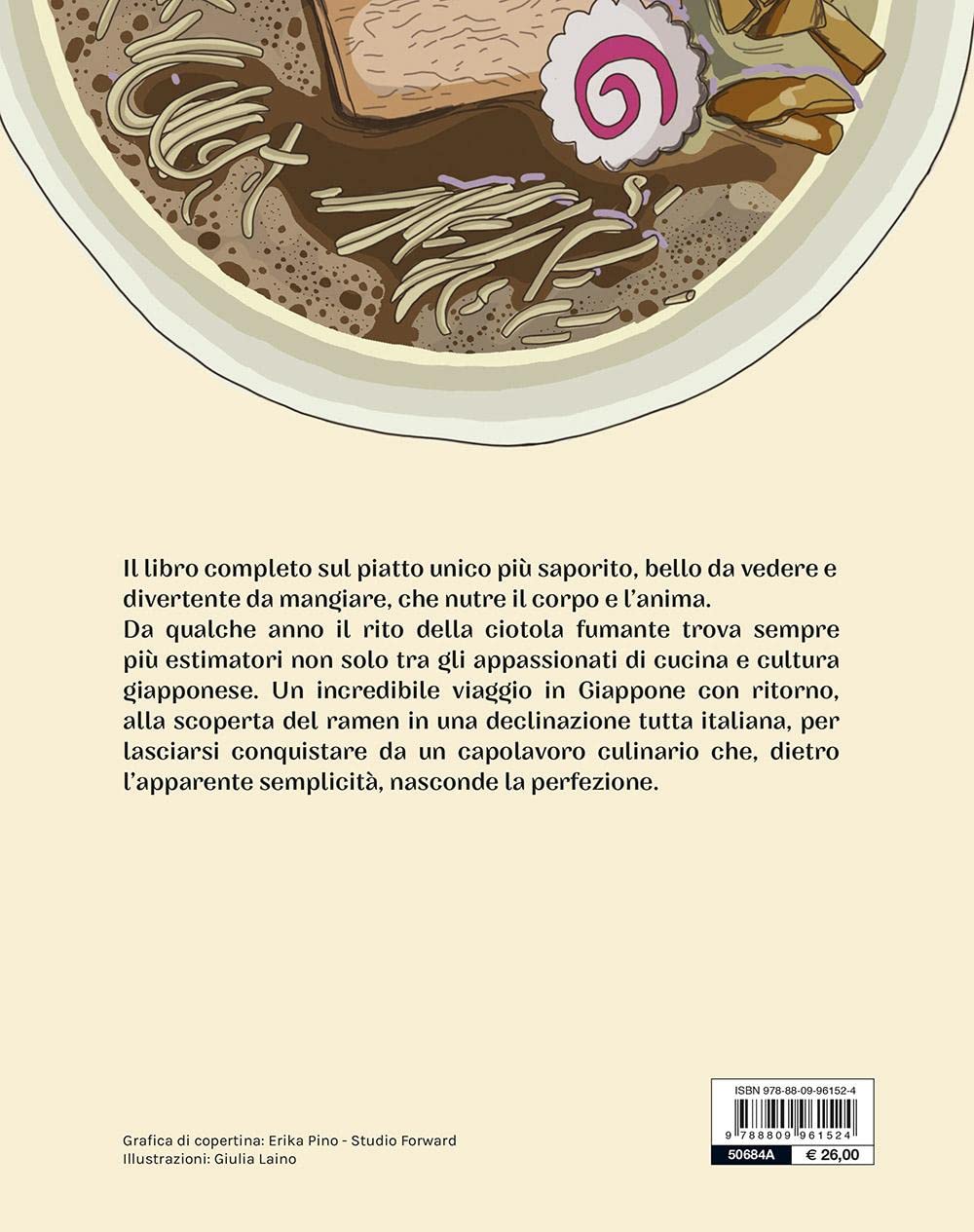 Casa Ramen. Tecniche, ingredienti, cultura: il libro definitivo