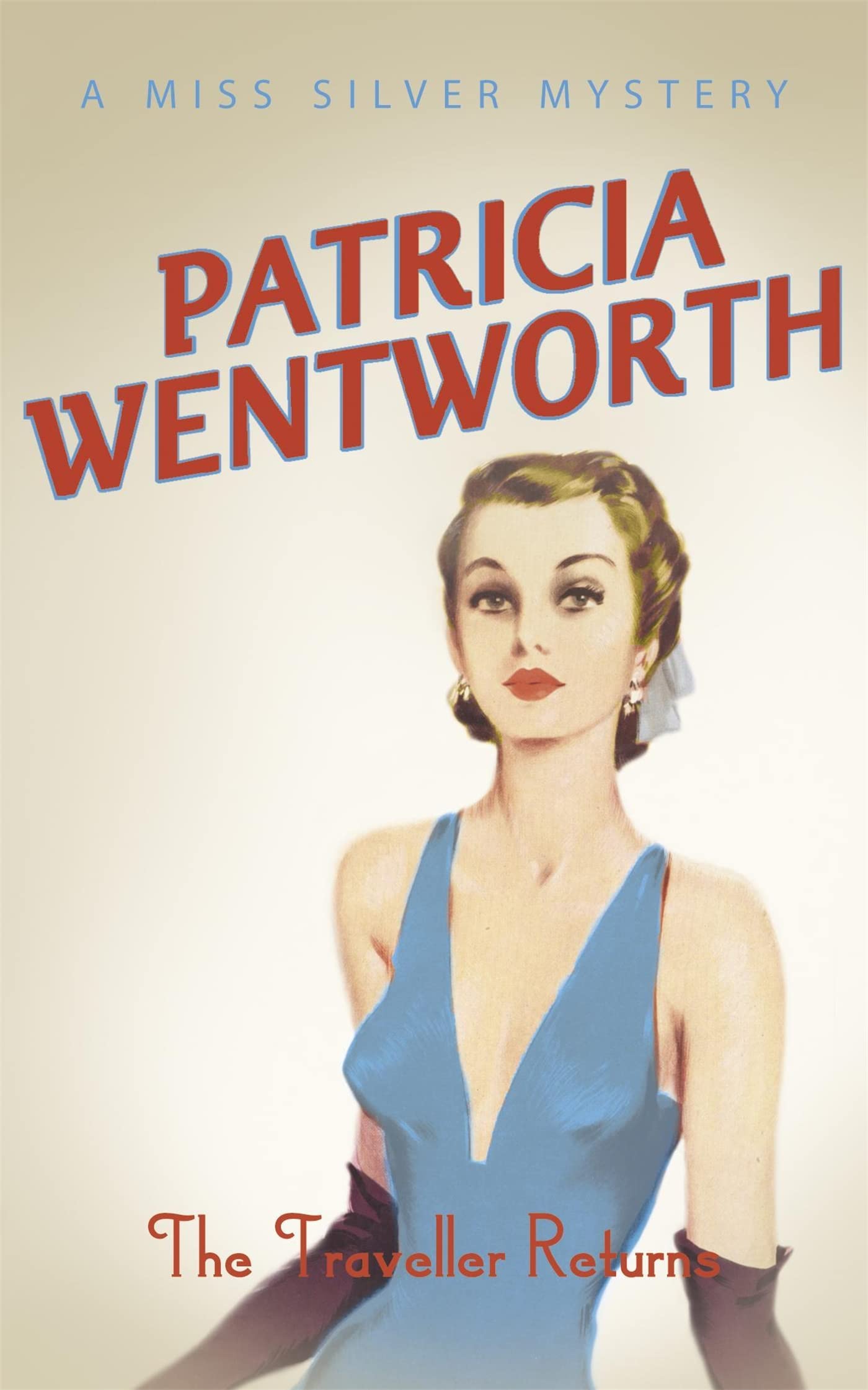 Traveller Returns by Patricia Wentworth PAPERBACK 9780340029329