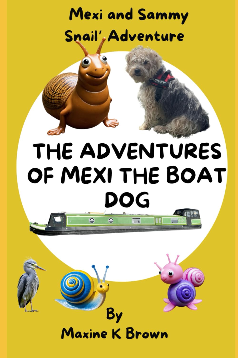 The Adventures of Mexi the Boat Dog: Mexi and Sammy Snails Adventure