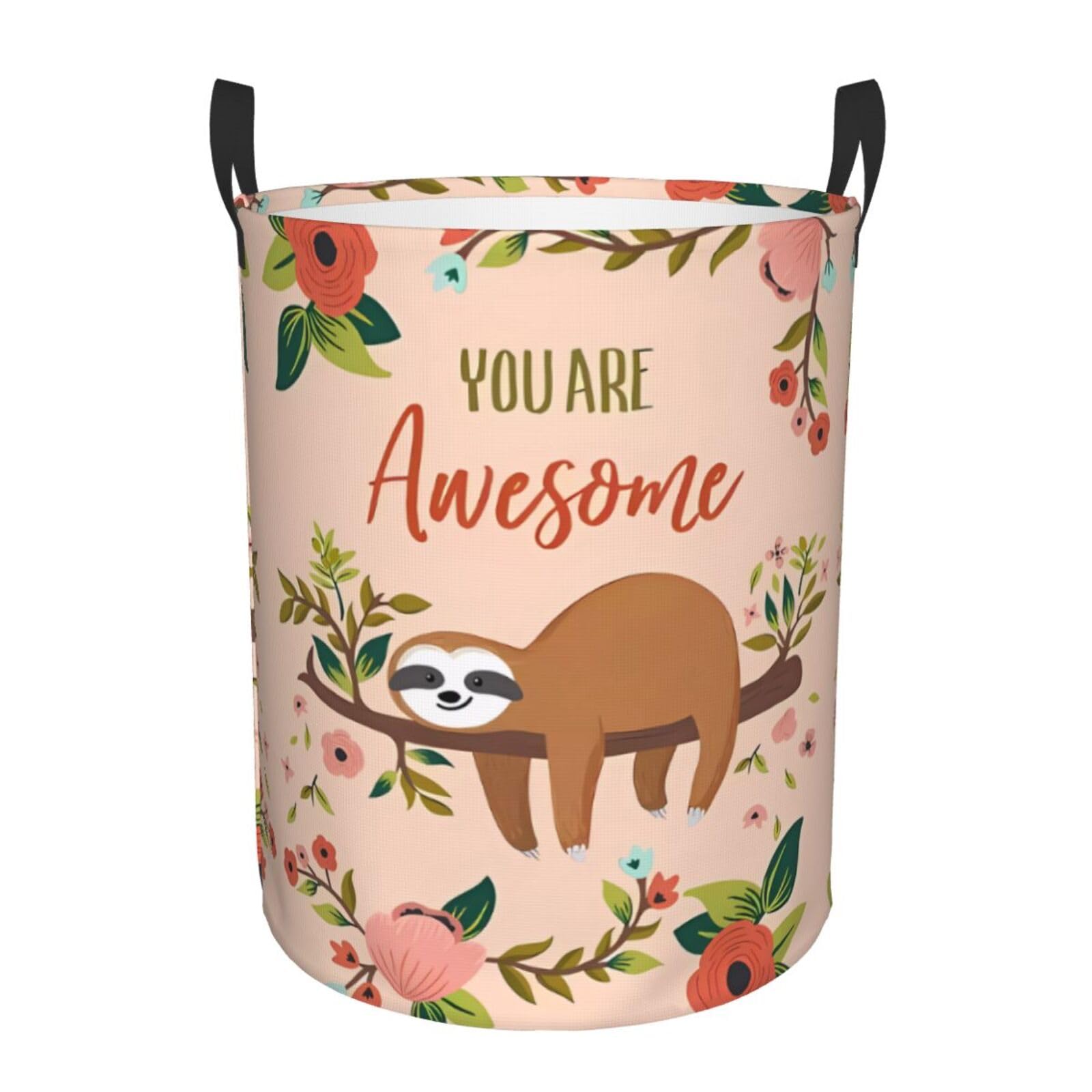 S Circular Hamper You Are Awesome Sloth Print for Dirty Clothes