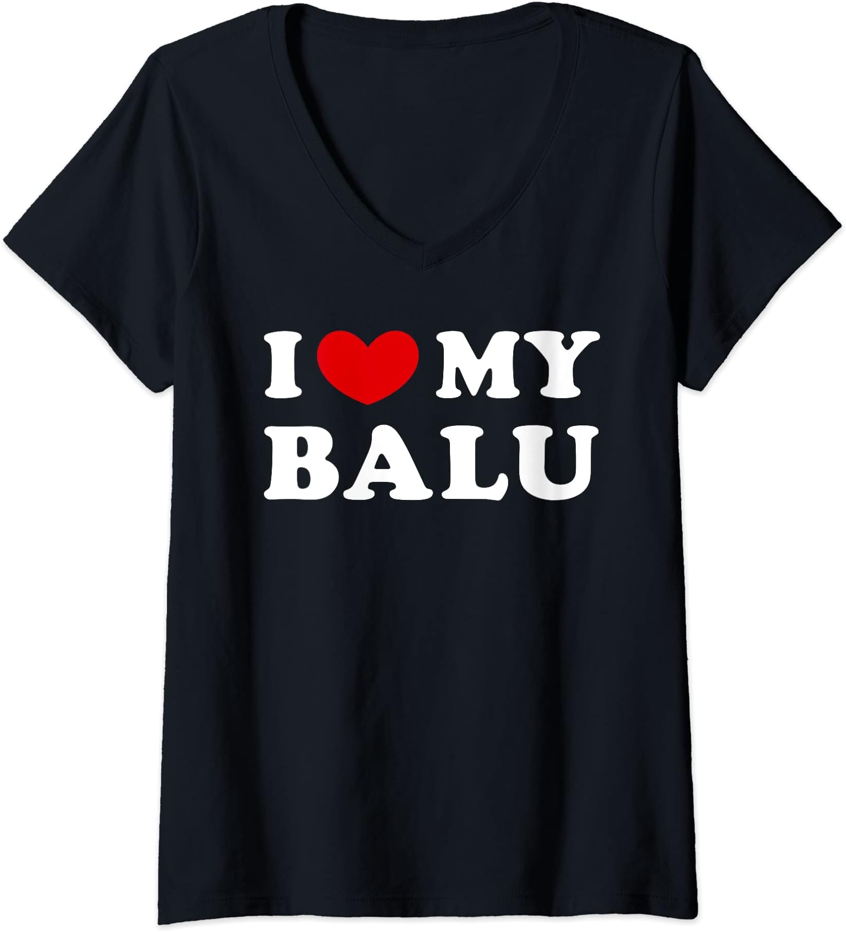 I Love My Balu, I Heart My Balu V-Neck T-Shirt