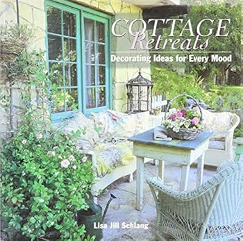 Hardcover Cottage Retreats - Decorating Ideas For Every Mood Book