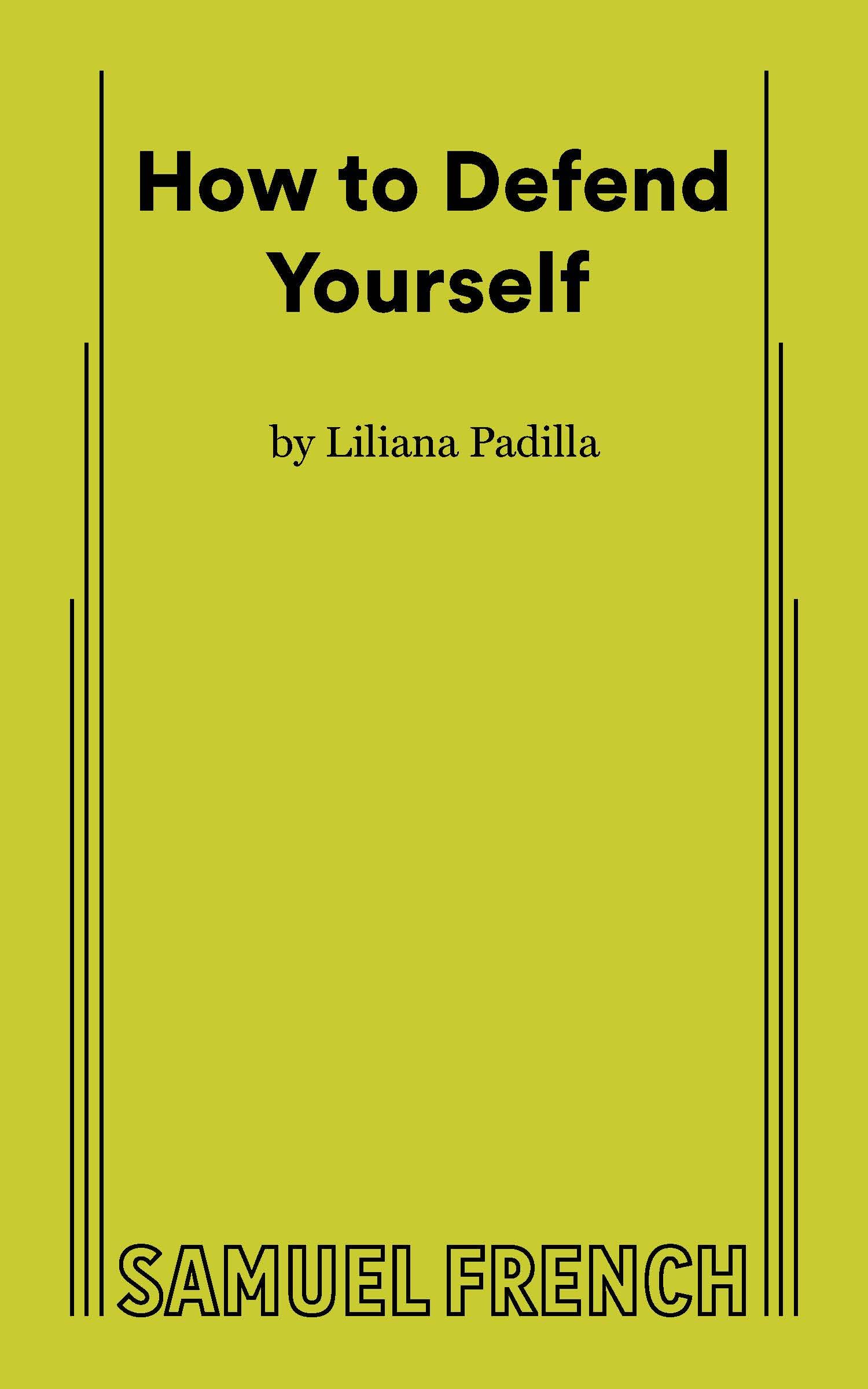 How to Defend Yourself