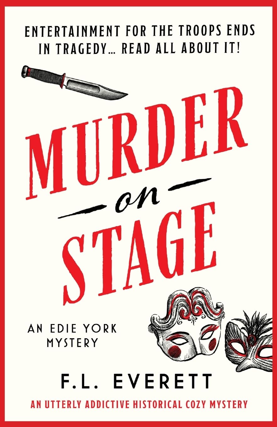 Murder on Stage: An utterly addictive historical cozy mystery: 3 (An Edie York Mystery)