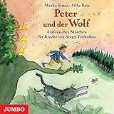  Peter und der Wolf. CD: Ein sinfonisches Märchen für Kinder von Sergei Prokofjew