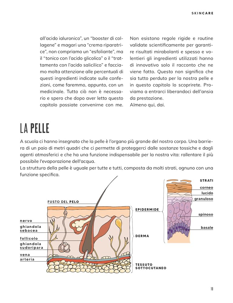 La scienza dei cosmetici. Dalla skincare allo shampoo. Ingredienti, bufale & istruzioni per l’uso