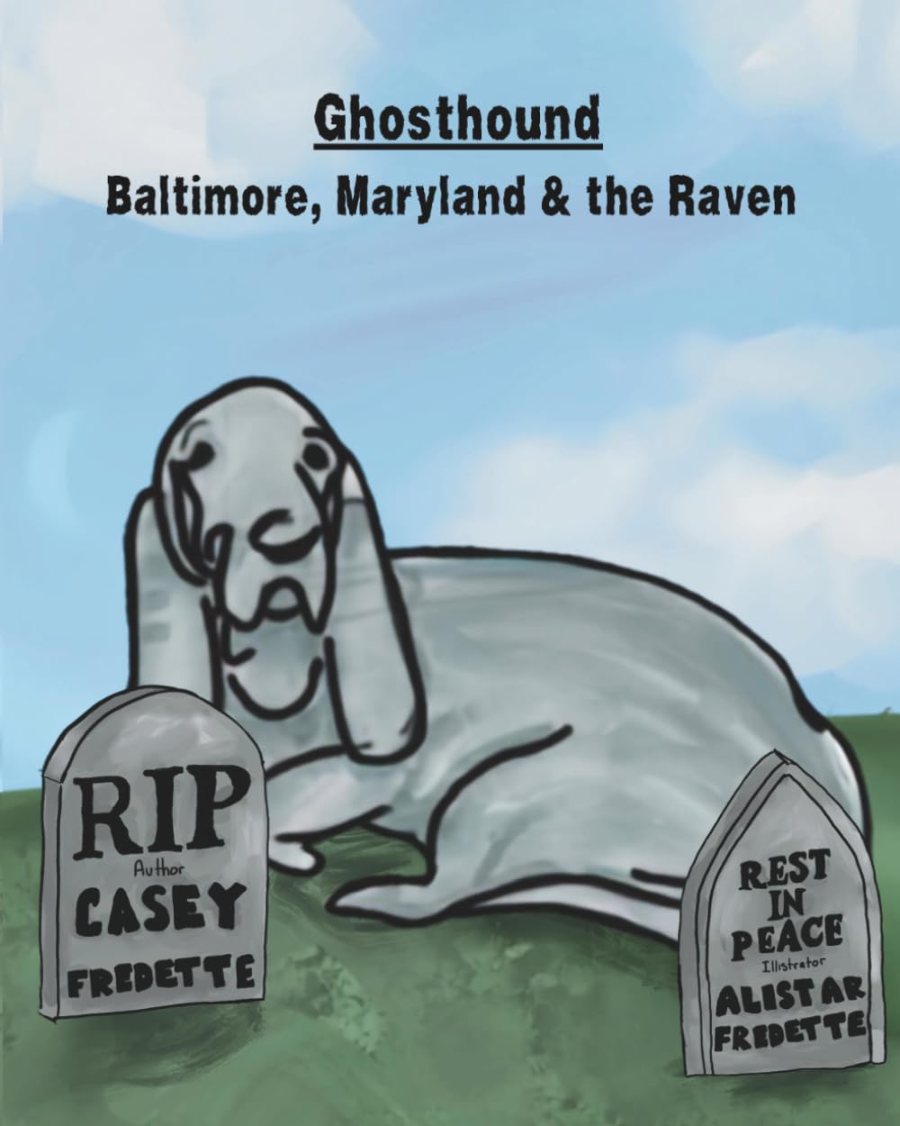 Ghosthound: Baltimore, Maryland & the Raven