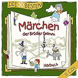 Die 30 besten Märchen der Brüder Grimm