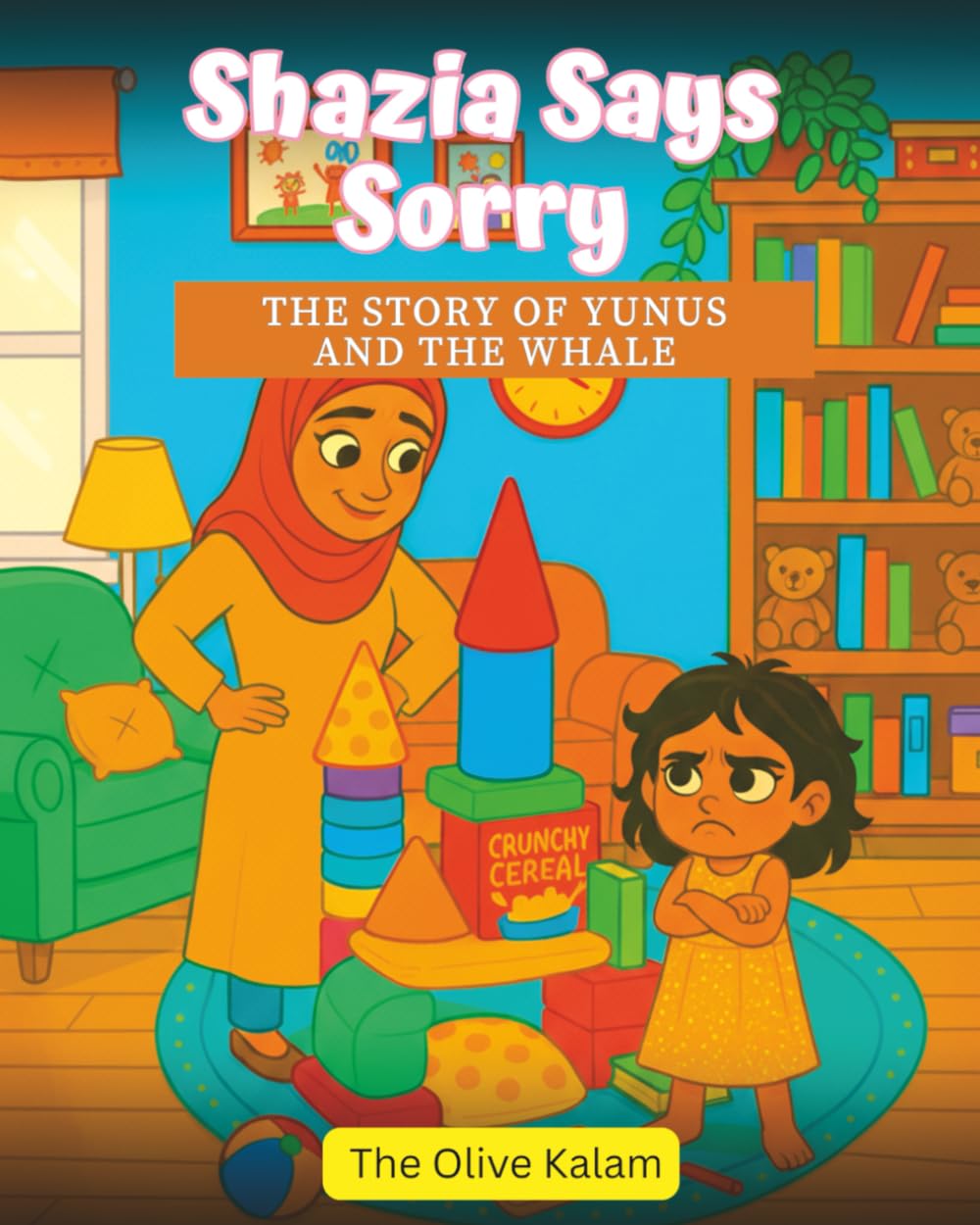 Shazia Says Sorry: The Story of Yunus and the Whale (Shazia Learns)