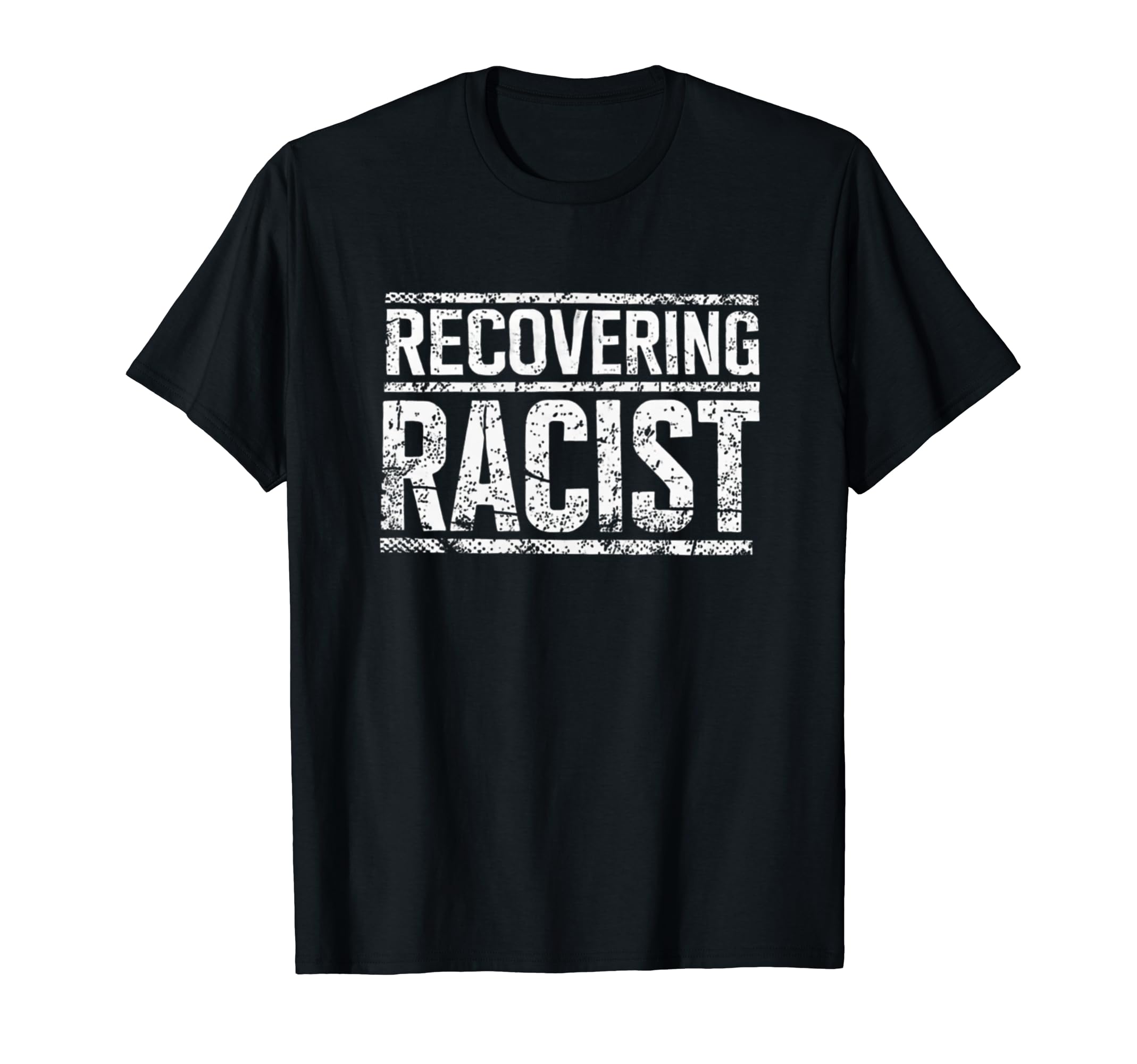 TheUntuckedRecovering Racist T-Shirt