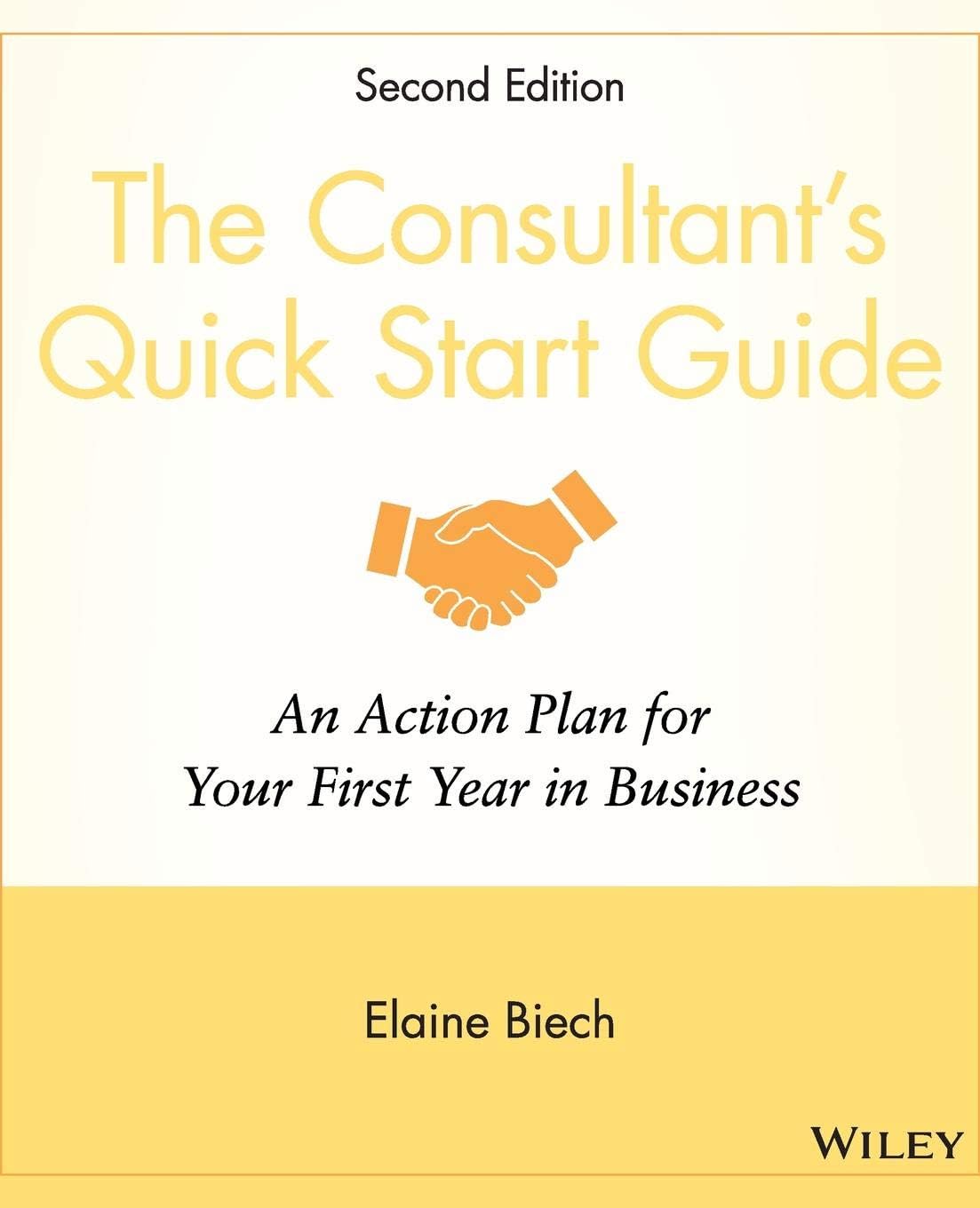 Consultants Quick Start Guide 2e 2nd Edition