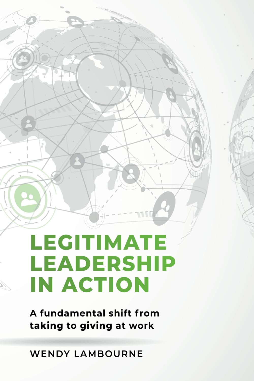 Legitimate Leadership