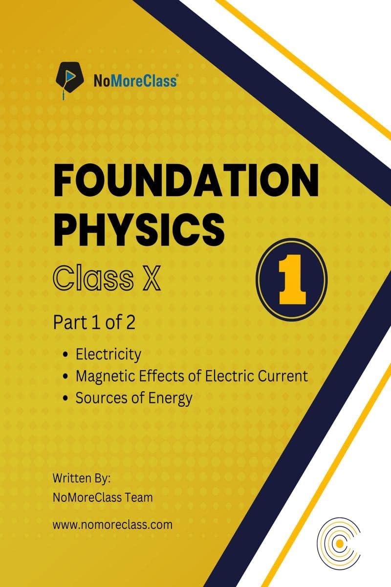 Foundation Physics for Class 10 Paperback โ 14 Mar. 2023