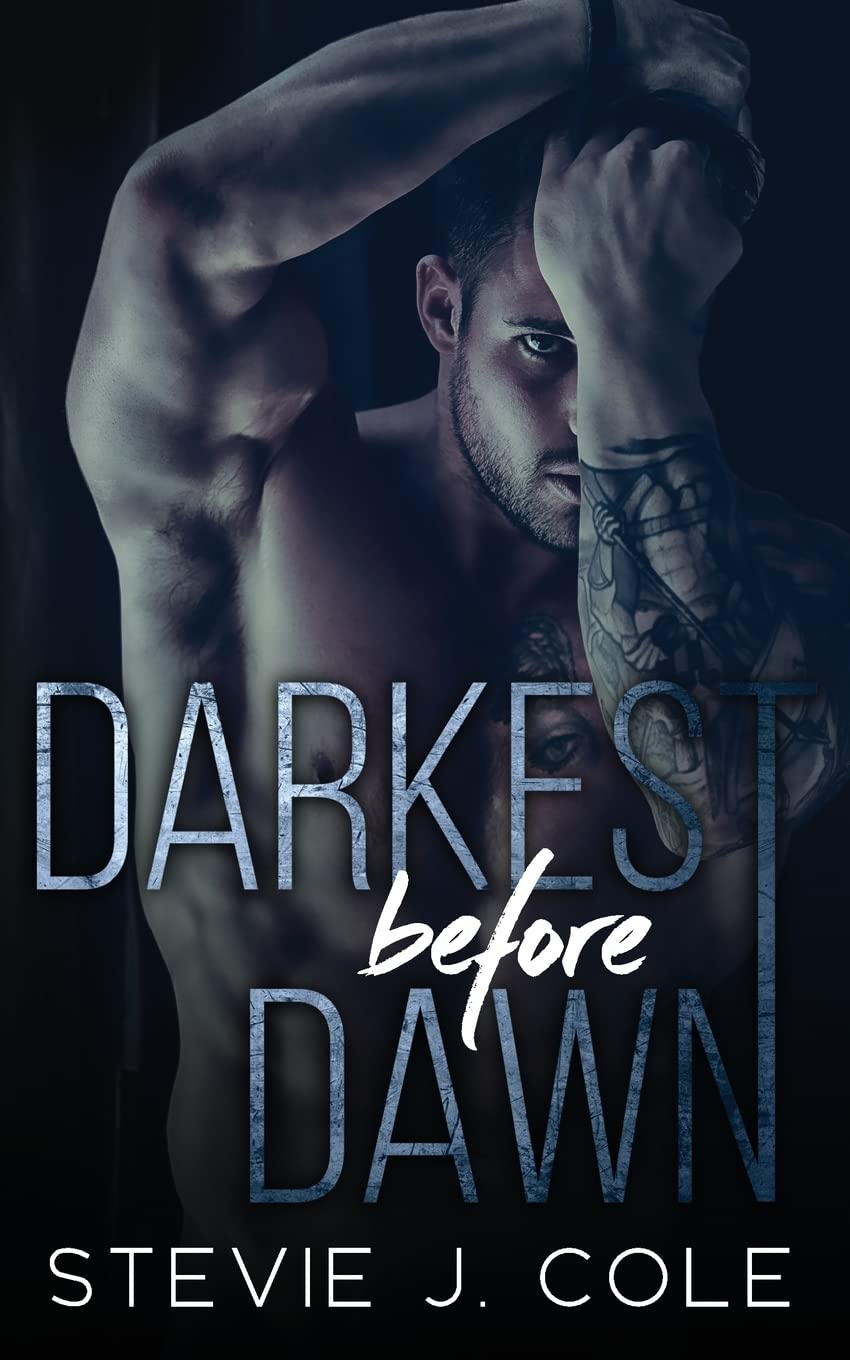 Darkest Before Dawn