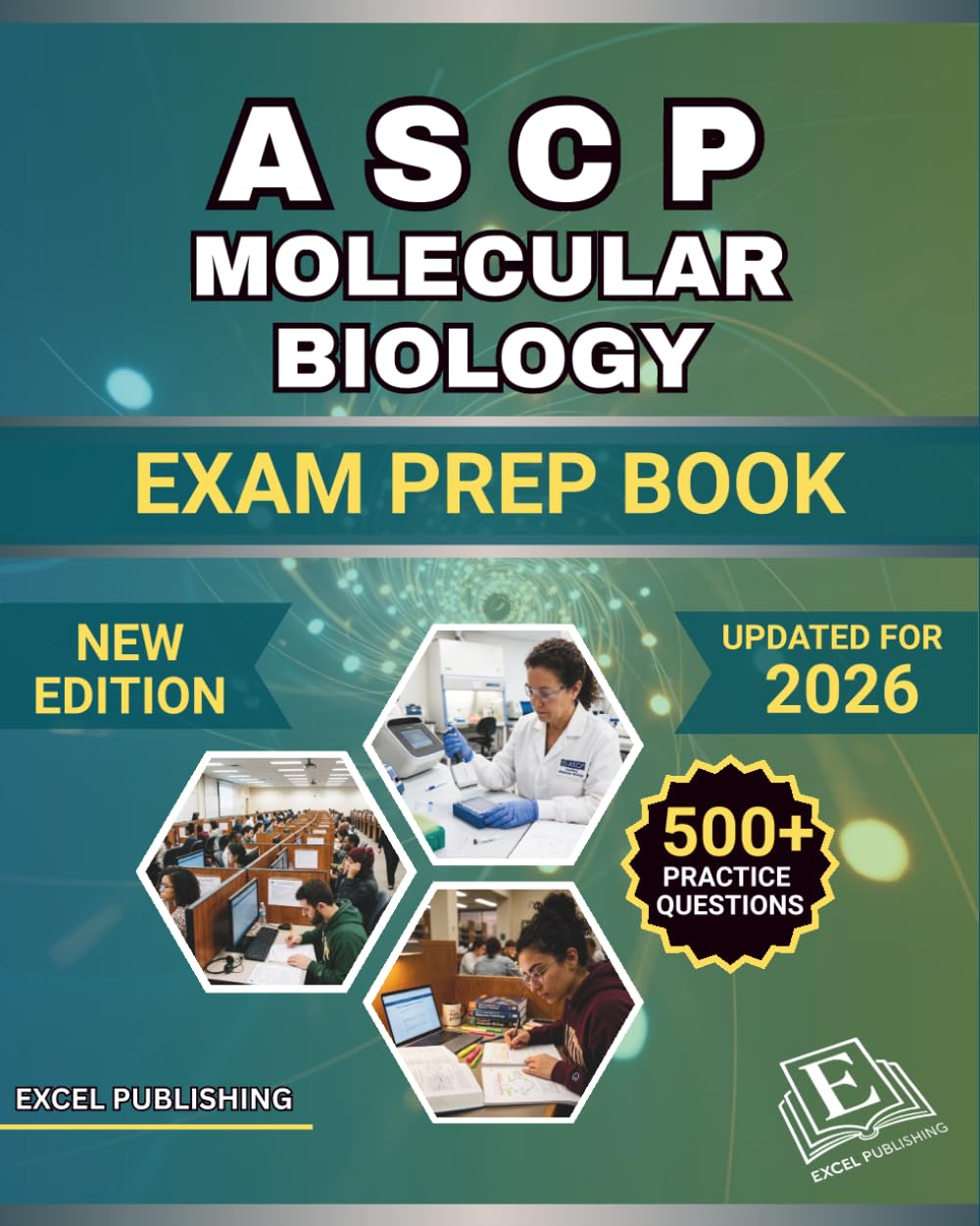 ASCP MOLECULAR BIOLOGY EXAM PREP BOOK 2026: A Comprehensive Review with Full-Length Practice Test to help you master the ASCP Exam