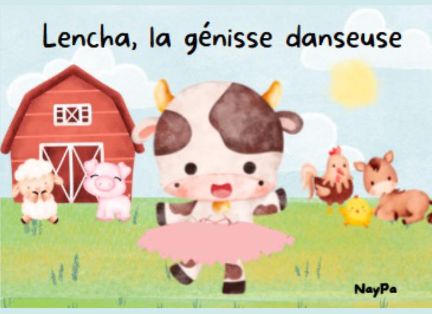 Lencha, la génisse danseuse.