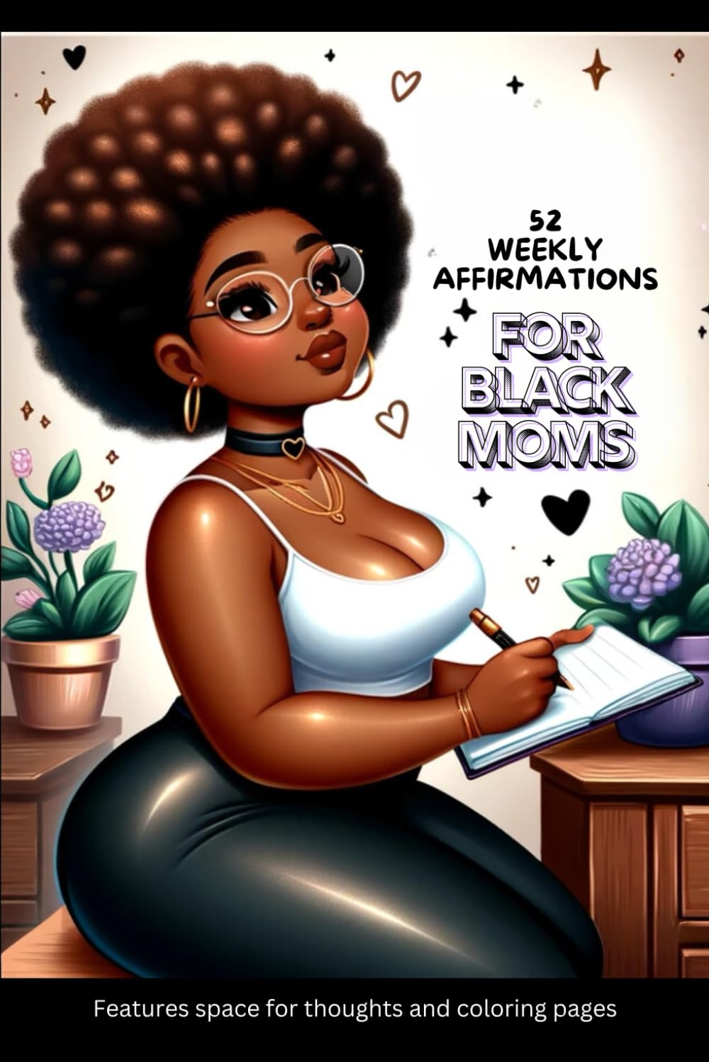 52 Weekly Affirmations for Black Moms