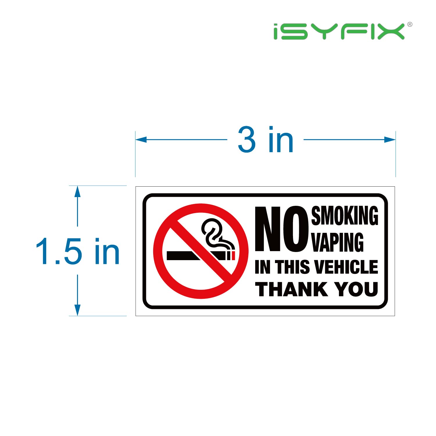 Snapklik.com : iSYFIX No Smoking No Vaping For Vehicles Stickers - 6 ...