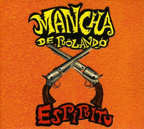 Espiritu [Audio CD] MANCHA DE ROLANDO LA