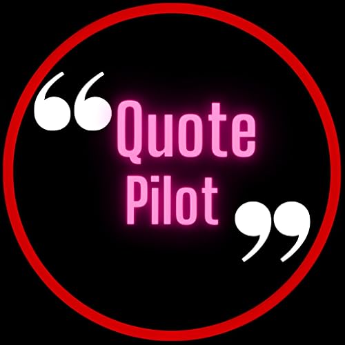 Quote Pilot - Best Quotes