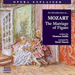 Mozart: The Marriage of Figaro Audiolibro Por Thomson Smillie arte de portada