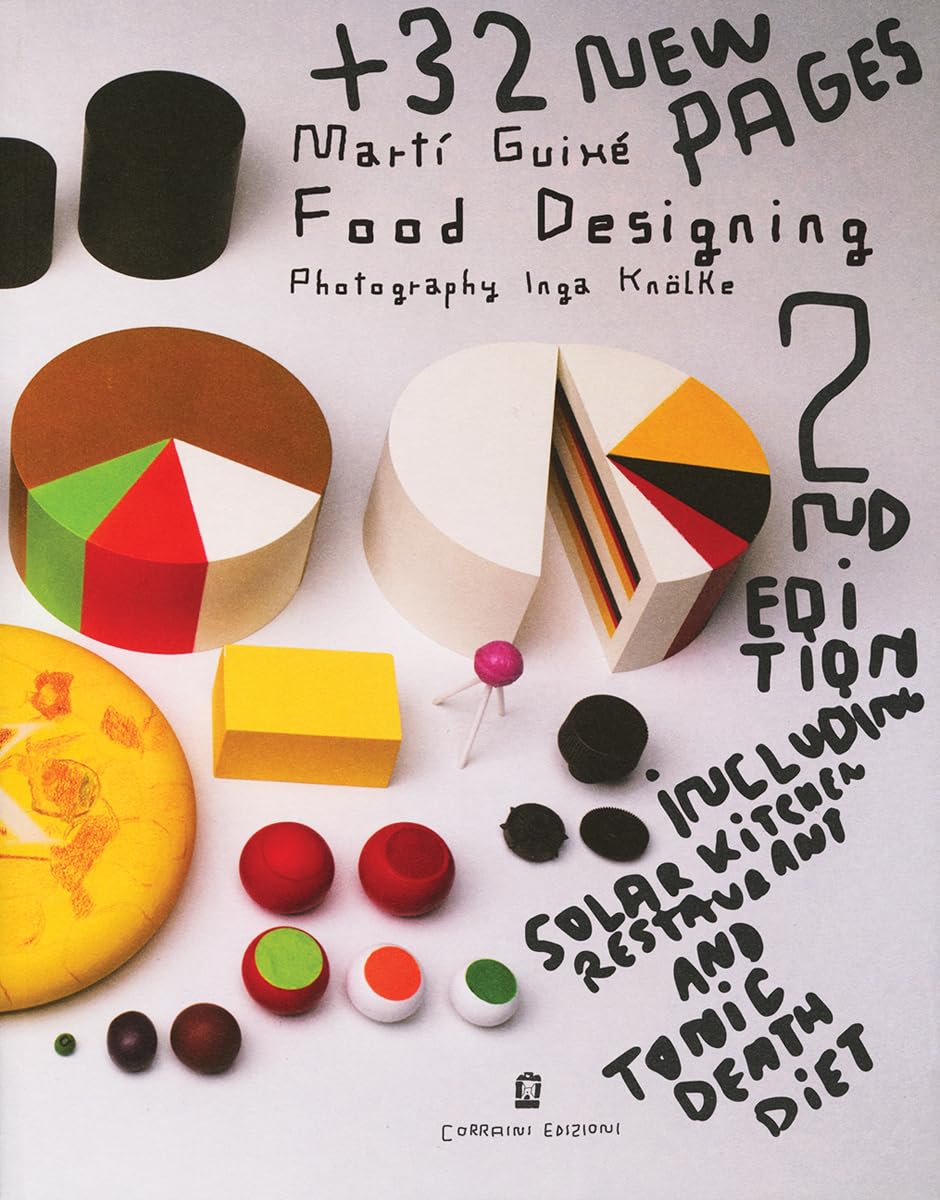 Food designing. Ediz. italiana e inglese [Lingua inglese]