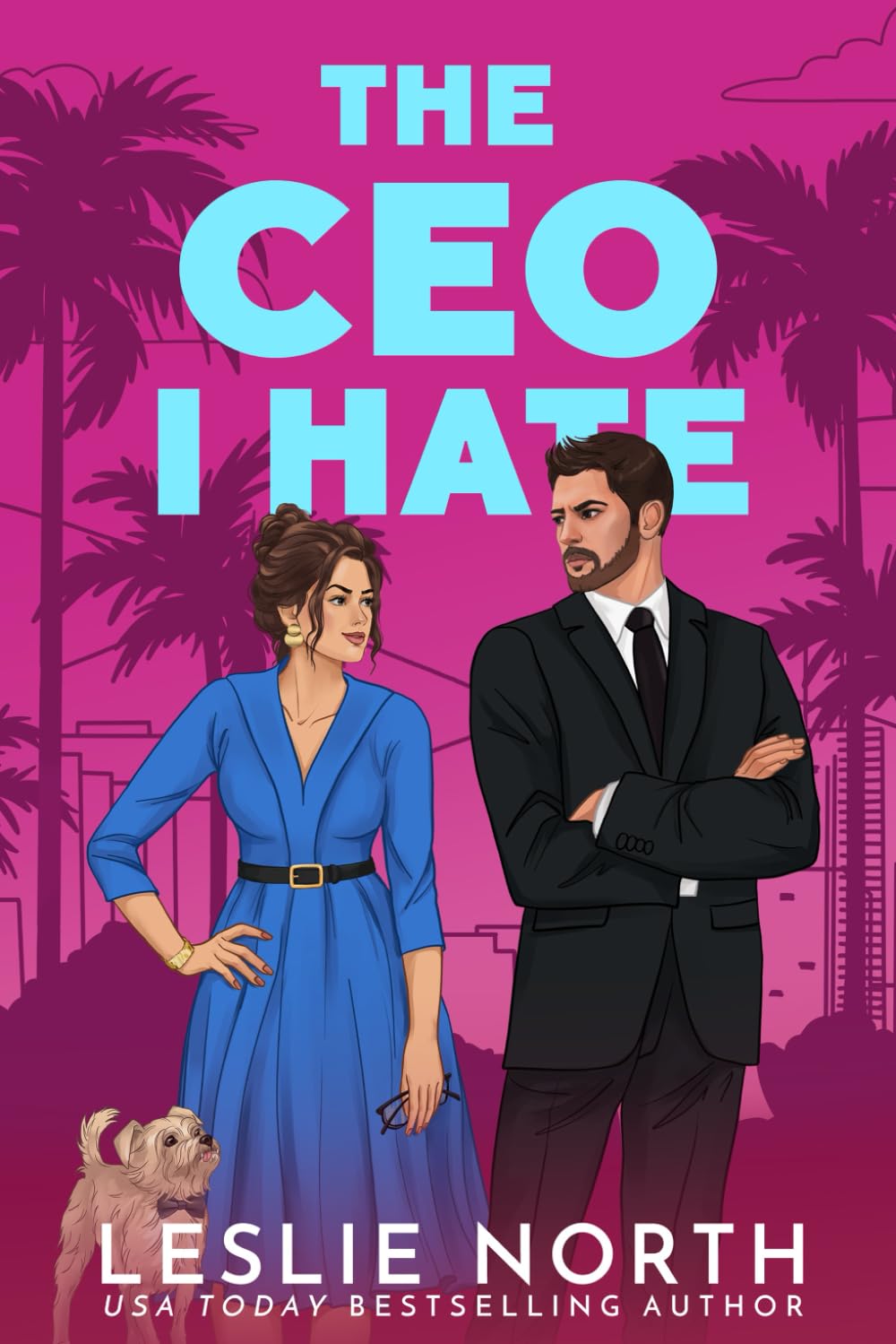The CEO I Hate: A Grumpy Sunshine Billionaire Boss Romance (The Lockhart Brothers)