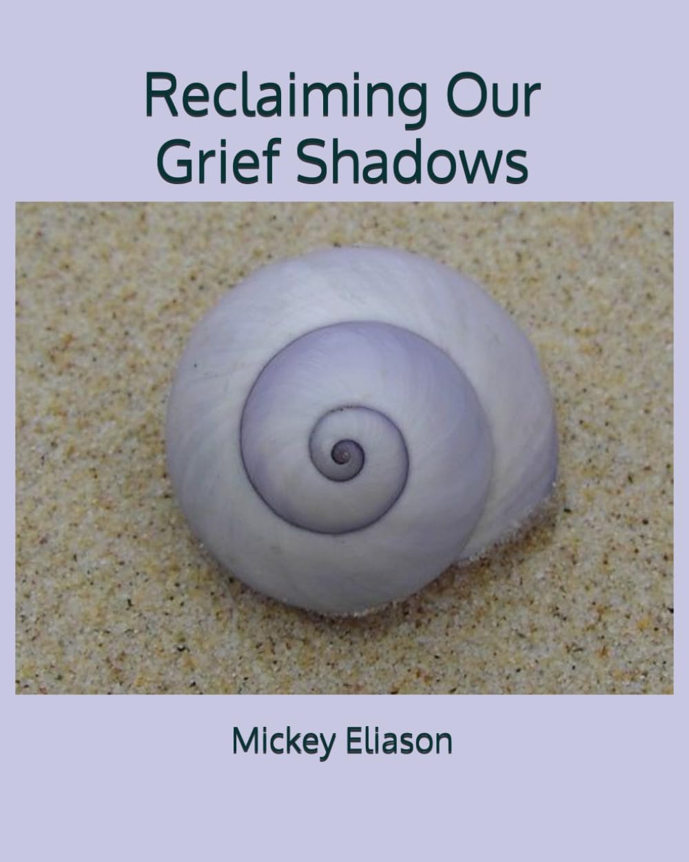 Reclaiming Our Grief Shadows