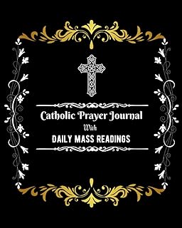 Catholic Prayer Journal with Daily Mass Reading: Catholic Prayer Guide Journal with Daily Mass Reading from January 2021 to Easter 2021 - Prayer ... and Solemnity - Daily Gratitude Prompts