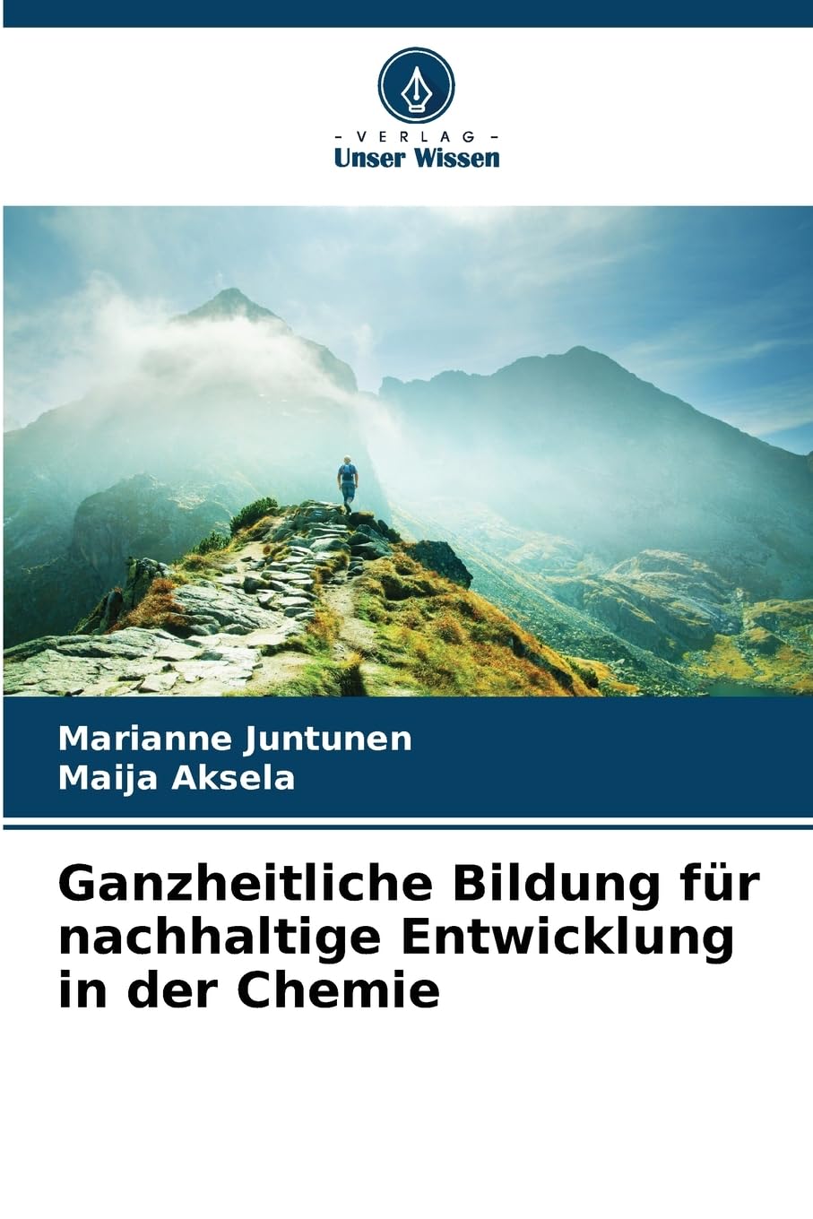 Ganzheitliche Bildung für nachhaltige Entwicklung in der Chemie