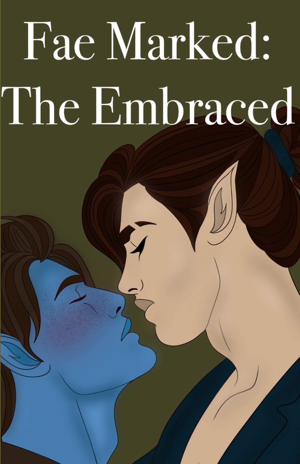 Fae Marked: The Embraced