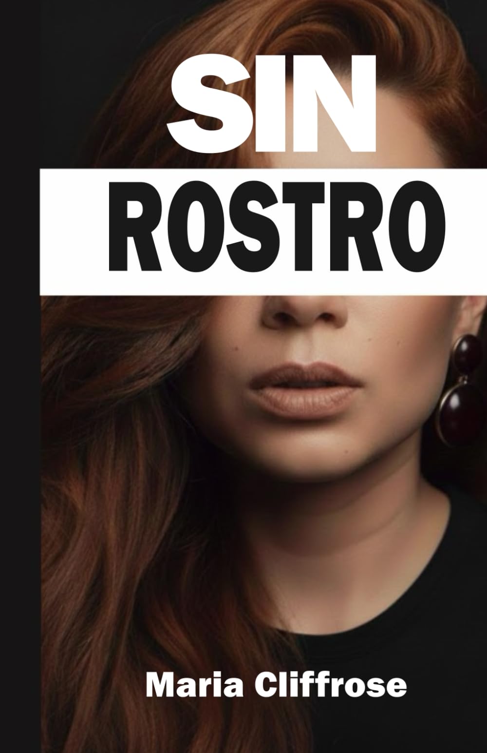 SIN ROSTRO