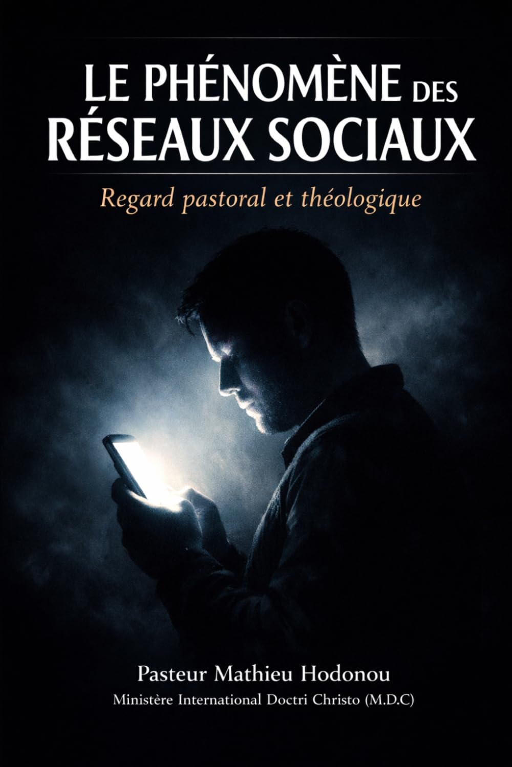 LE PHÉNOMÈNE DES RÉSEAUX SOCIAUX : Regard pastoral et théologique