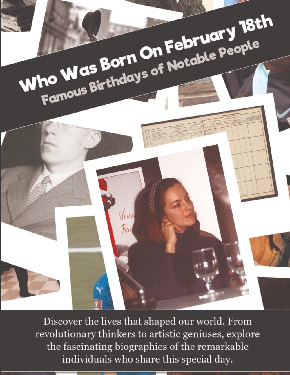 Who Was Born On February 18th: Famous Birthdays of Notable People