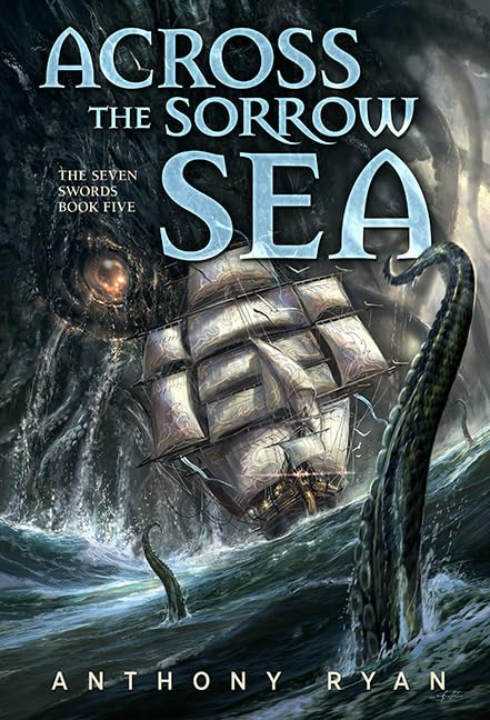 Buy Across the Sorrow Sea: The Seven Swords Book Five โ BookShops.in