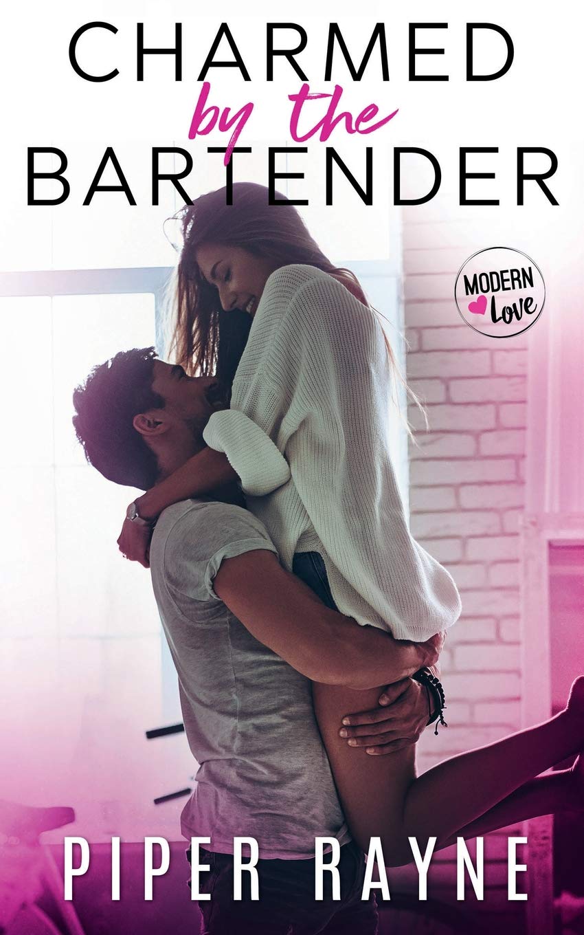 Charmed by the Bartender: Volume 1 (Modern Love)
