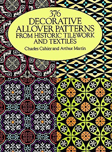 376 Decorative Allover Patterns from Historic Tilework and Textiles (Dover Pictorial Archive)