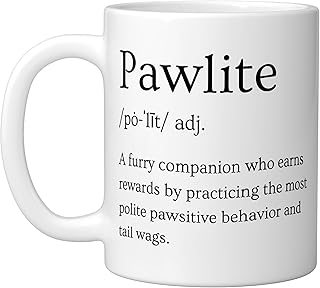 Pawlite Definition Funny Polite Pet Owner Humor Ceramic Mug, White