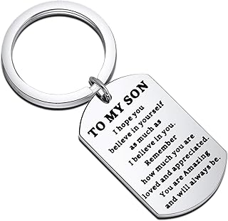 To My Son Dog Tag Keychain I Hope You Believe in Yourself as Much as I Believe in You