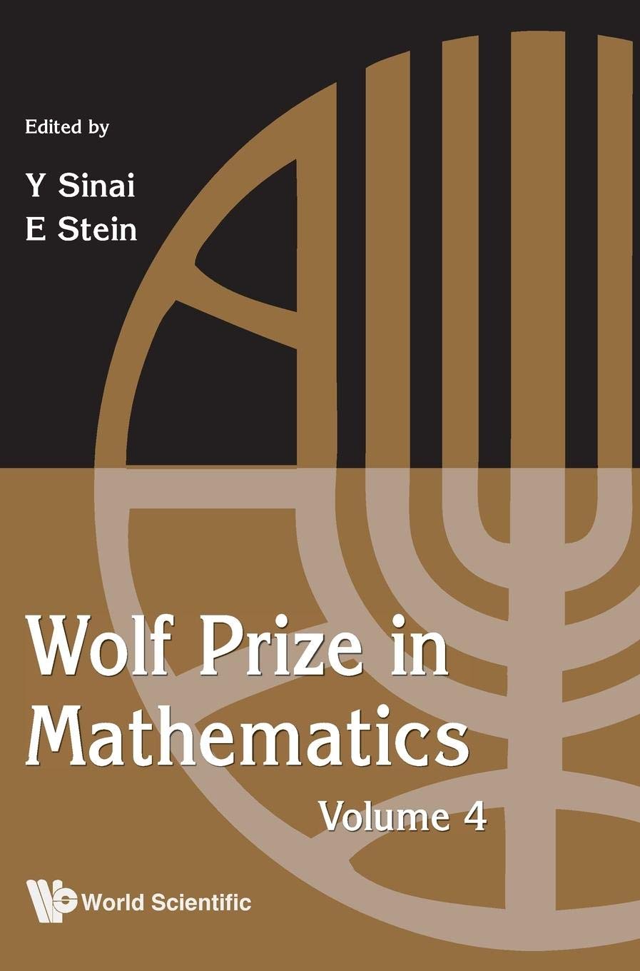 Wolf Medal Math Amazon.com: WOLF PRIZE IN MATHEMATICS, VOLUME 4: 9789814390293: Sinai ...