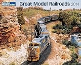  Great Model Railroads 2014 Calendar (Calendars)
