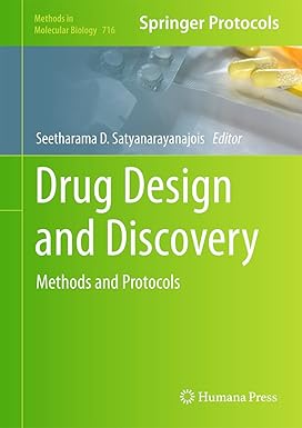 DRUG DESIGN AND DISCOVERY METHODS AND PROTOCOLS (HB 2011)