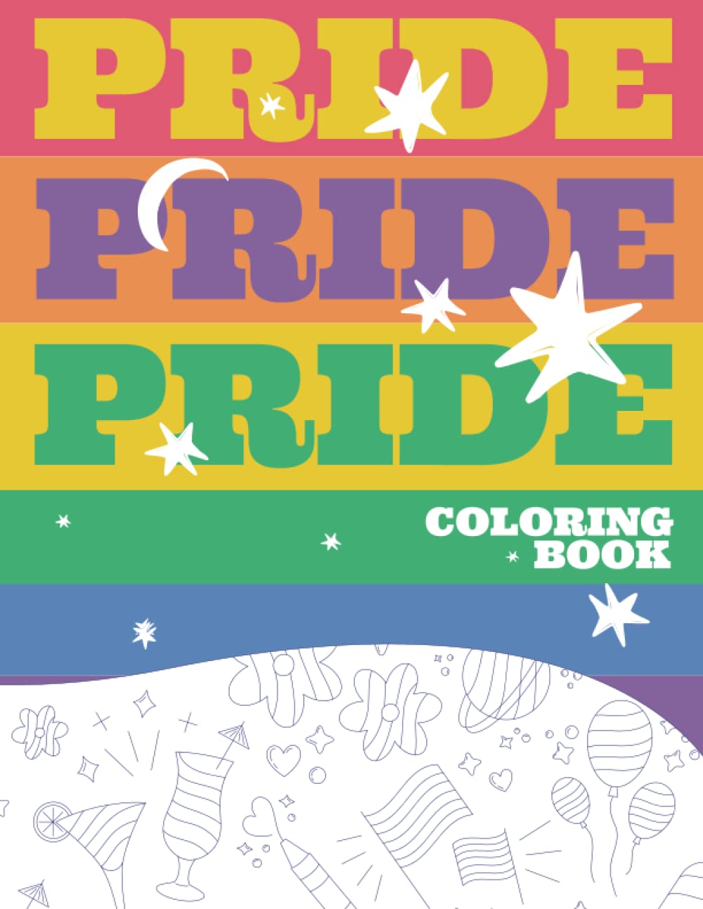 PRIDE: A coloring book for everyone and for all ages. More than 35 images related to PRIDE
