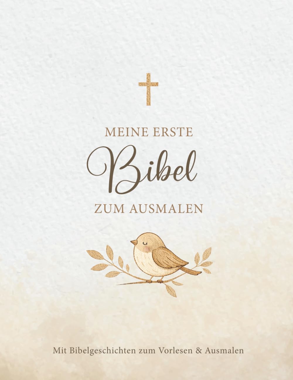 Meine erste Bibel zum Ausmalen: Malbuch-Geschenk mit Bibelgeschichten zum Vorlesen und Ausmalen.