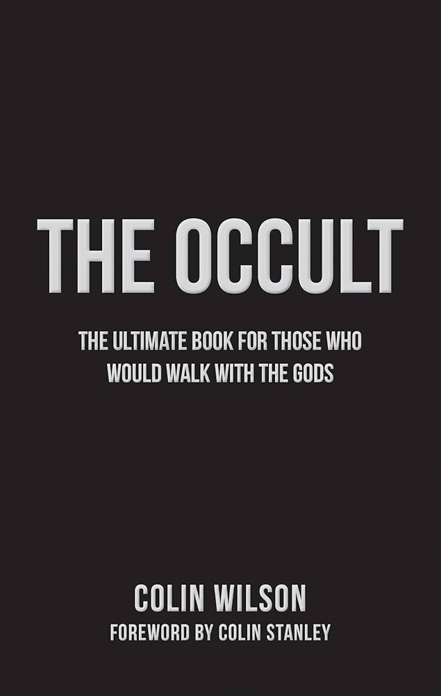 洋書 The Occult by Colin Wilson Amazon.com: The Occult: The Ultimate Guide for Those Who
